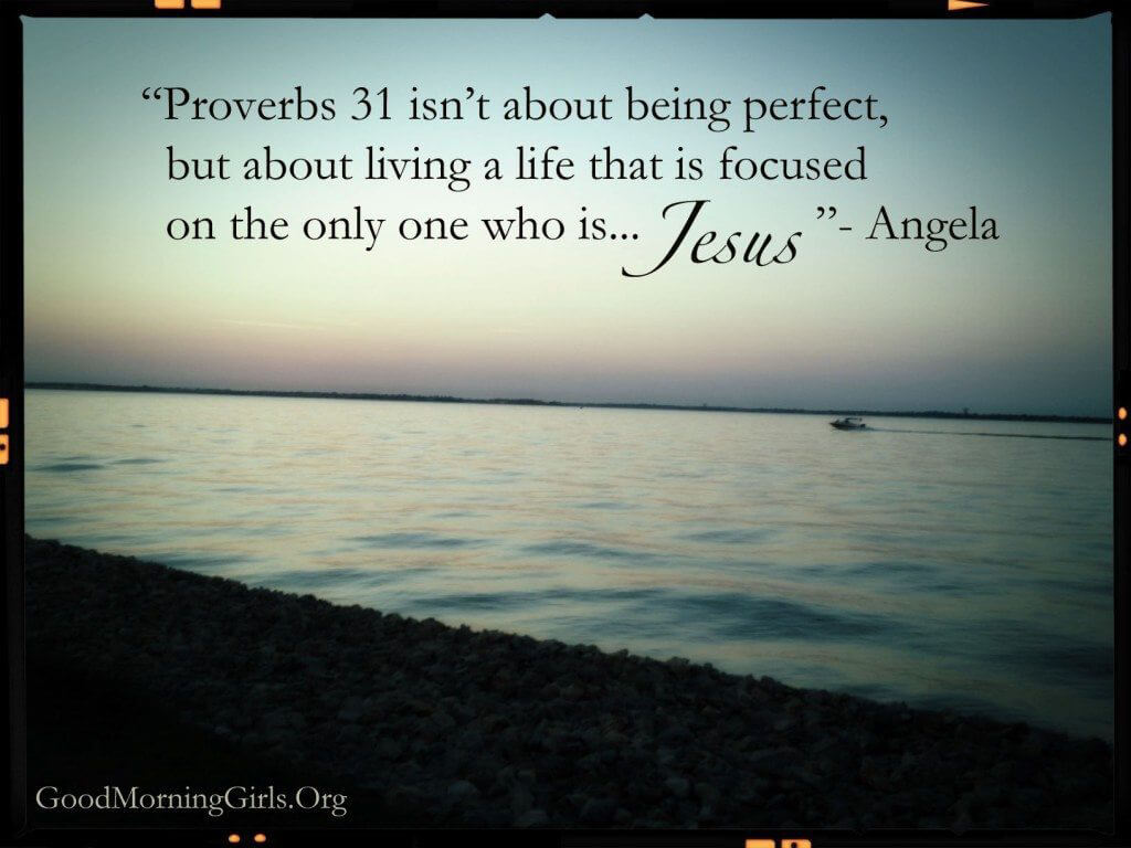 My Proverbs 31 Quote